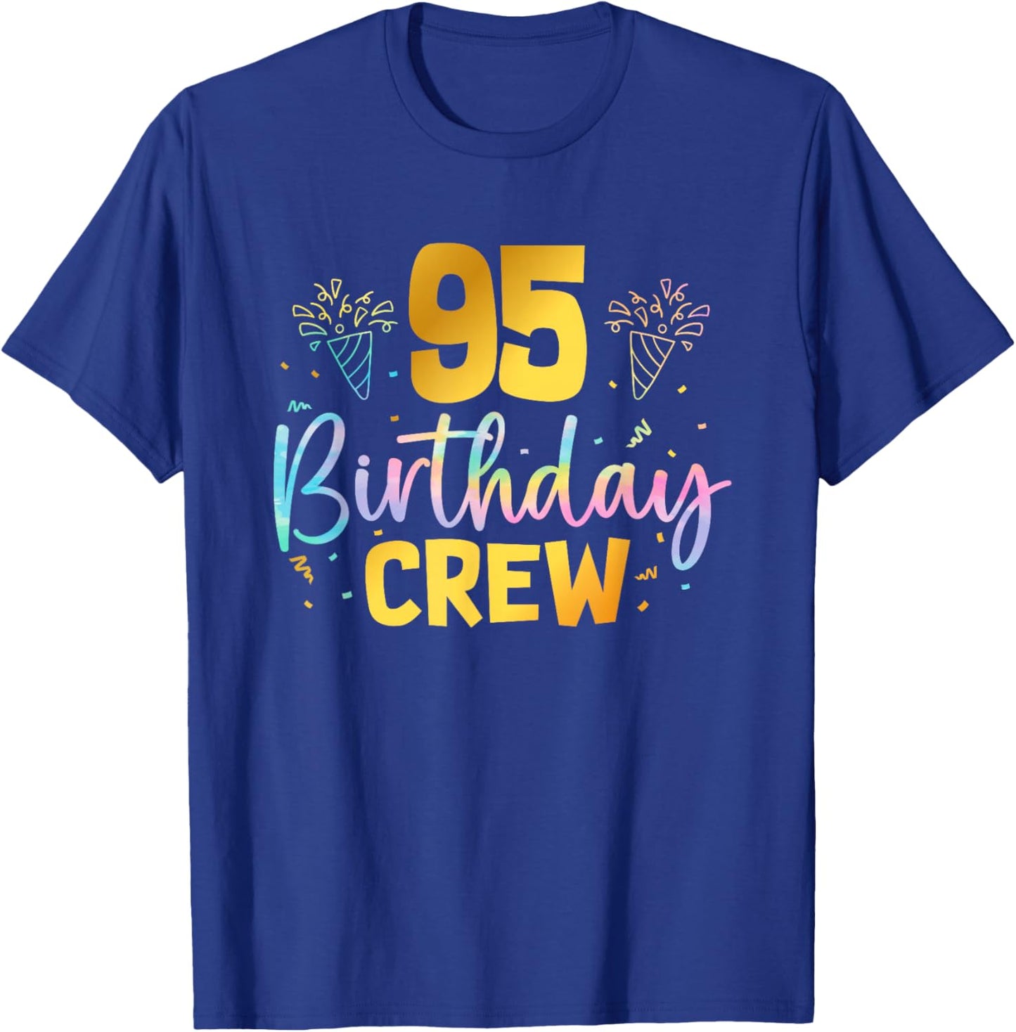 95th Birthday Crew 95 Years Old Birthday Party Group Family T-Shirt - T-Shirt | Royal