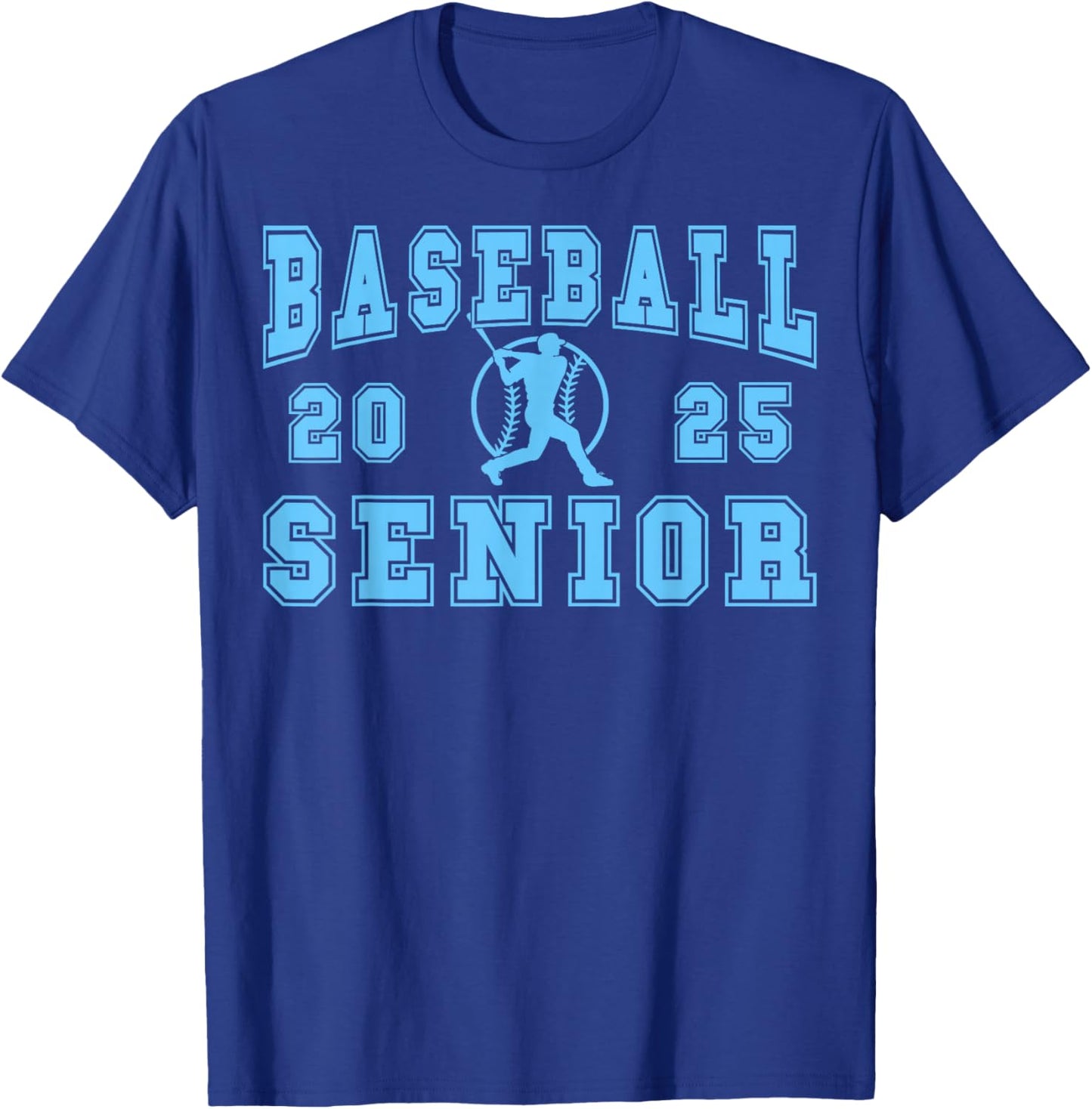 Baseball Senior Night Baseball Senior 2025 Graduation 26 T-Shirt - T-Shirt | Royal
