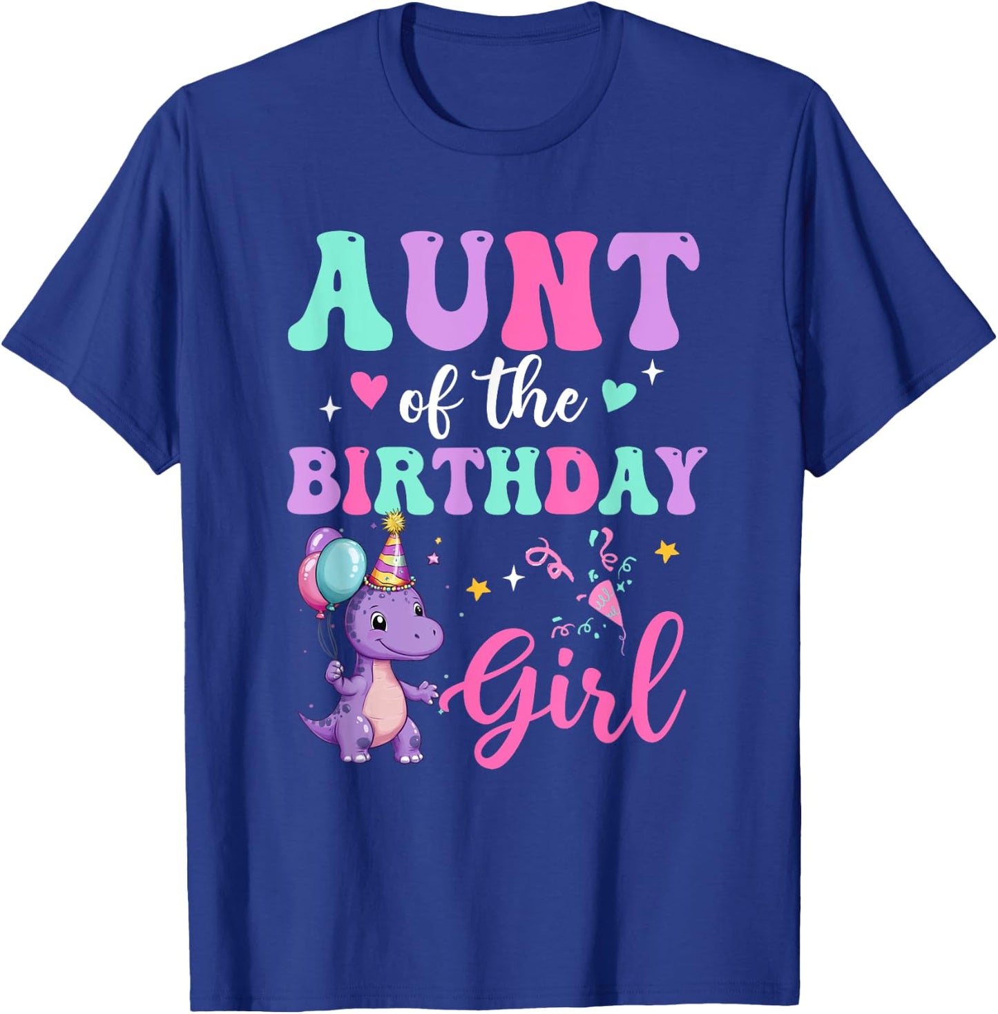 Aunt Of The Birthday For Girl Dinosaur T-Rex Party Family T-Shirt - T-Shirt | Royal