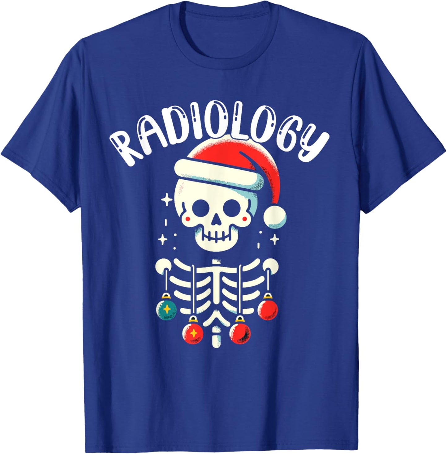 Radiology Christmas Skeleton - Santa Claus Hat X-Ray Tech T-Shirt - T-Shirt | Royal
