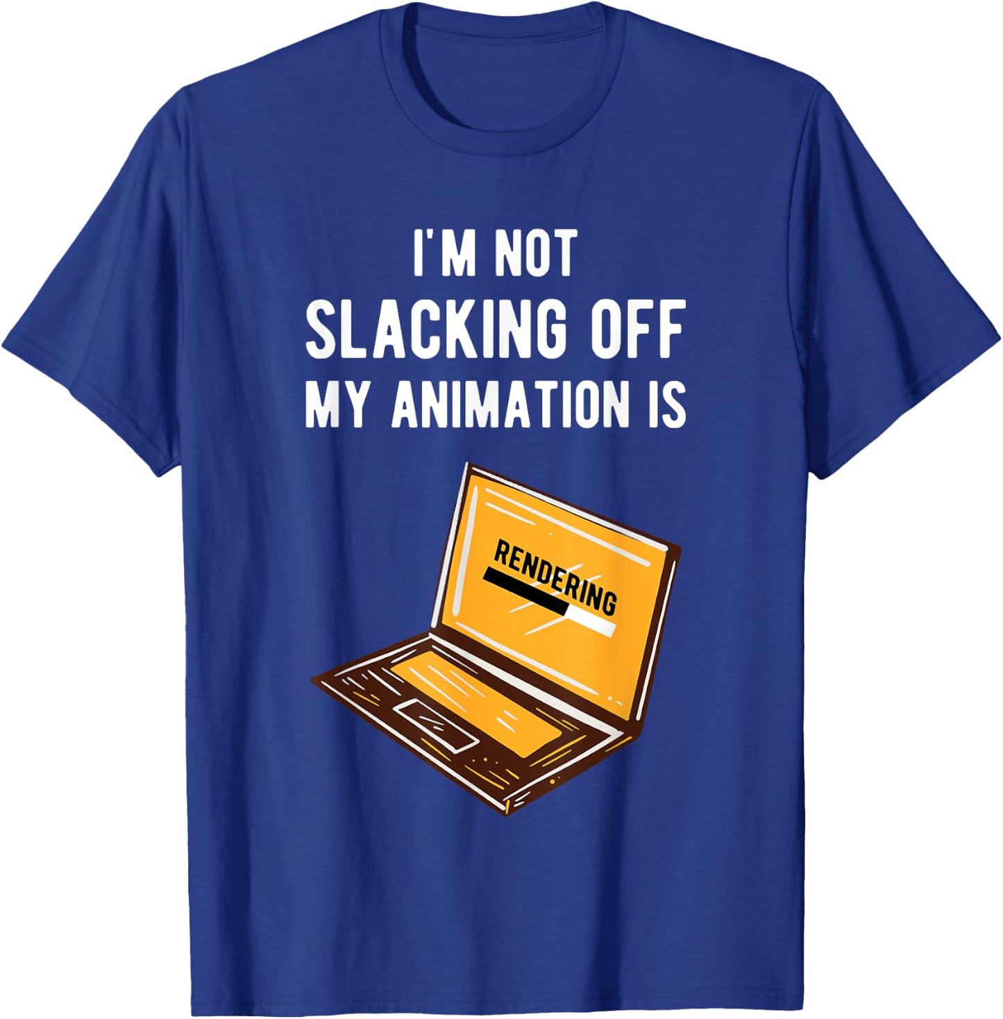 Funny Animator Rendering Animating Graphic Artist Gift T-Shirt - T-Shirt | Royal