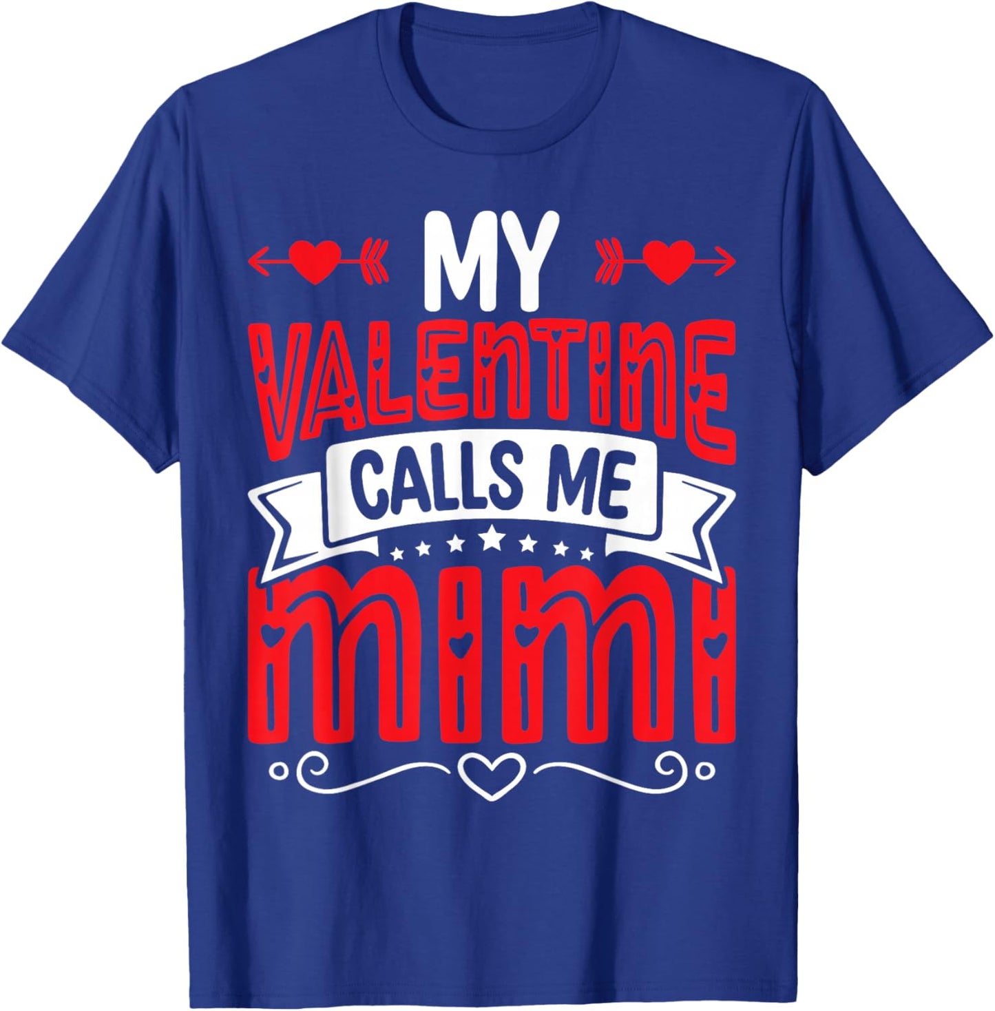 My Valentine Calls Me Mimi Groovy Valentine Hearts T-Shirt - T-Shirt | Royal
