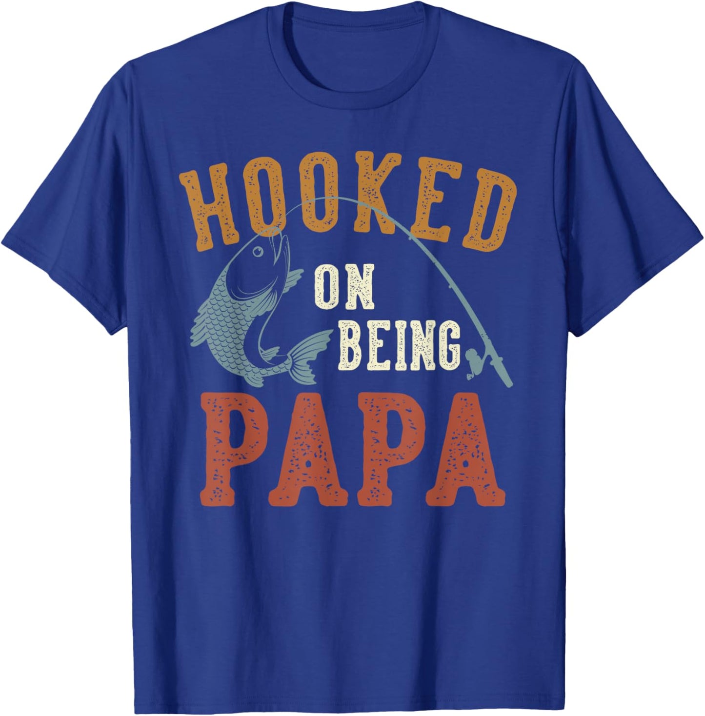 Hooked On Being Papa Father's Day Fishing Papa T-Shirt - T-Shirt | Royal