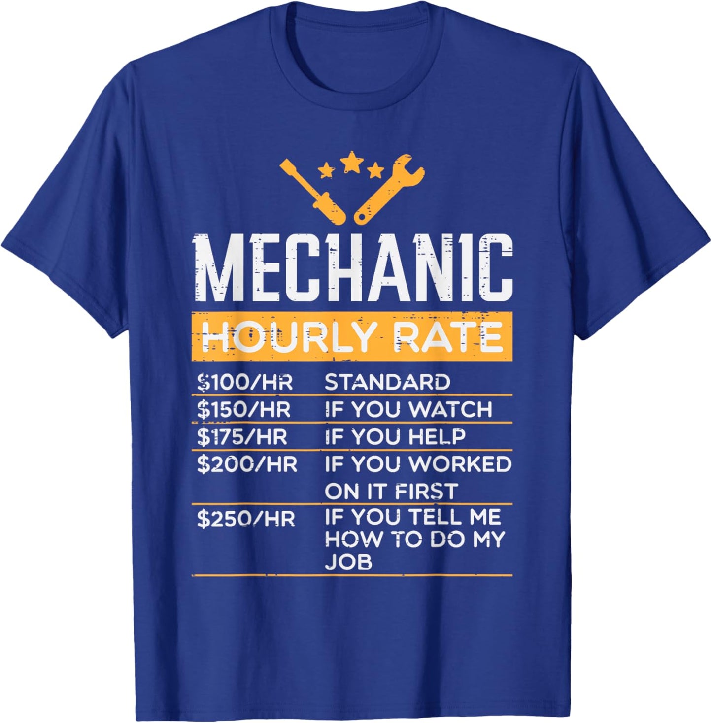 Mechanic Hourly Rate Funny Labor Rates Men Women Kids Boys T-Shirt - T-Shirt | Royal