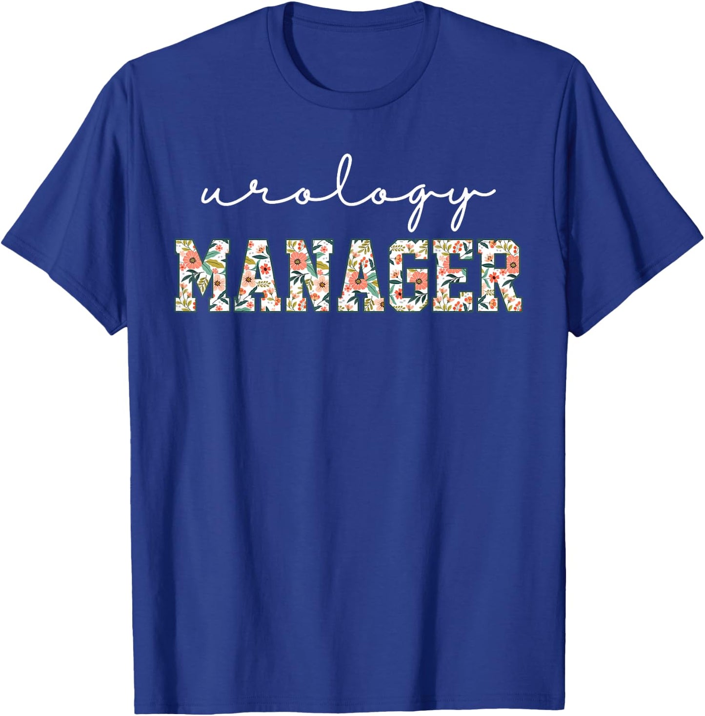 Retro Floral Urology Manager Urologists Nephrology Doctor T-Shirt - T-Shirt | Royal