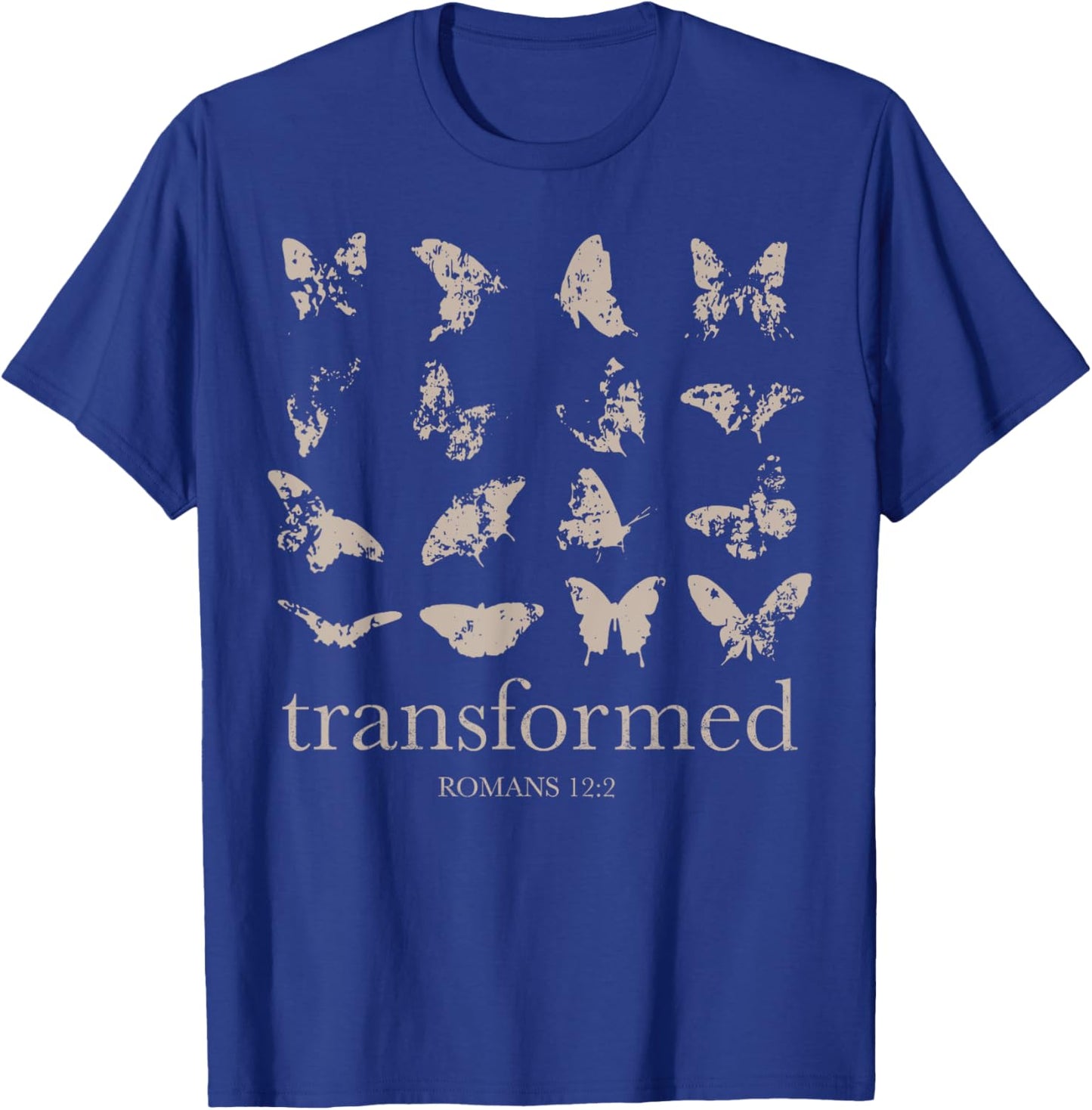 Be Transformed Romans 12-2 Butterfly Christian Bible Verse T-Shirt - T-Shirt | Royal
