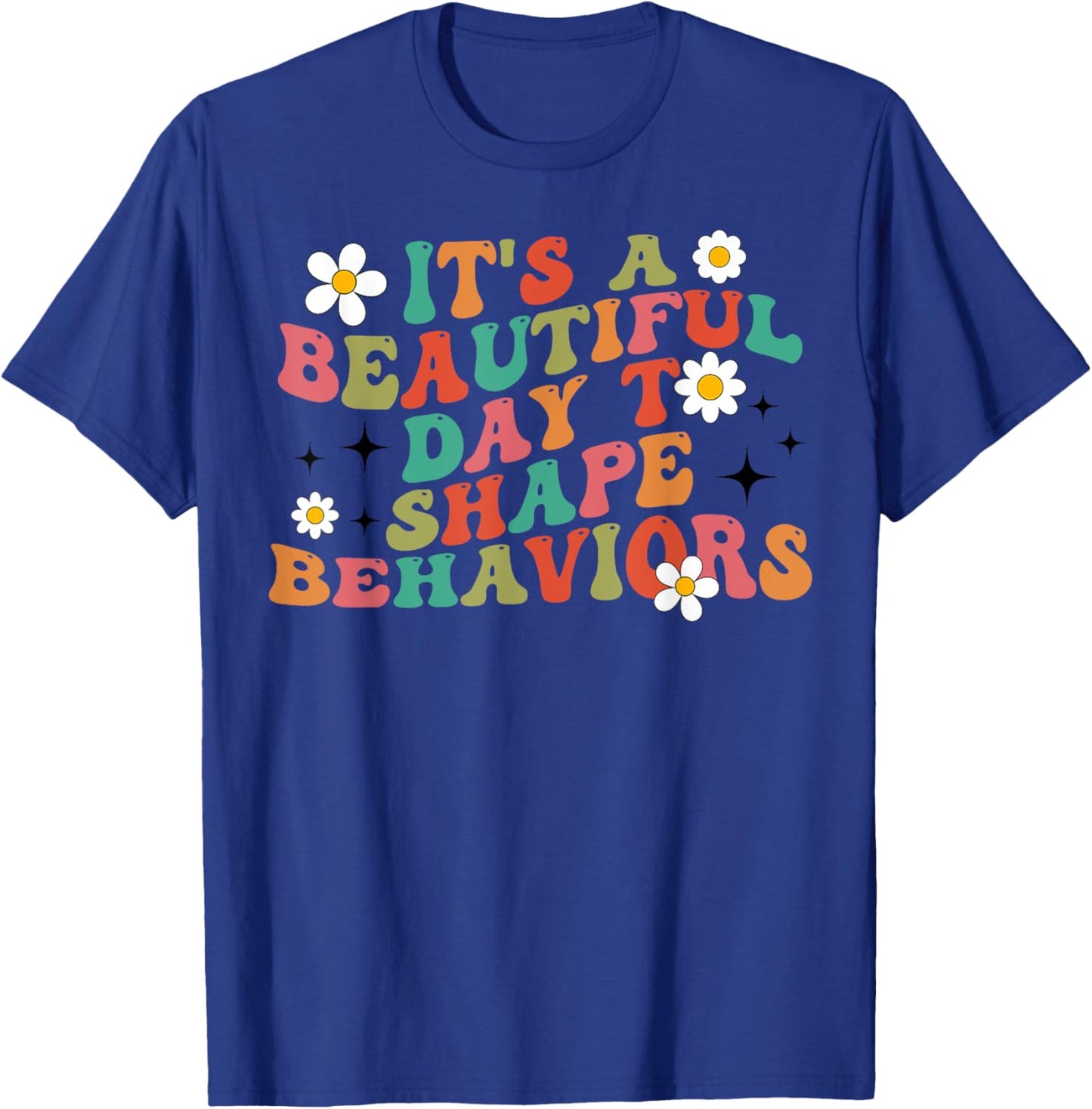 Applied Behavior Analysis Teacher Women T-Shirt - T-Shirt | Royal