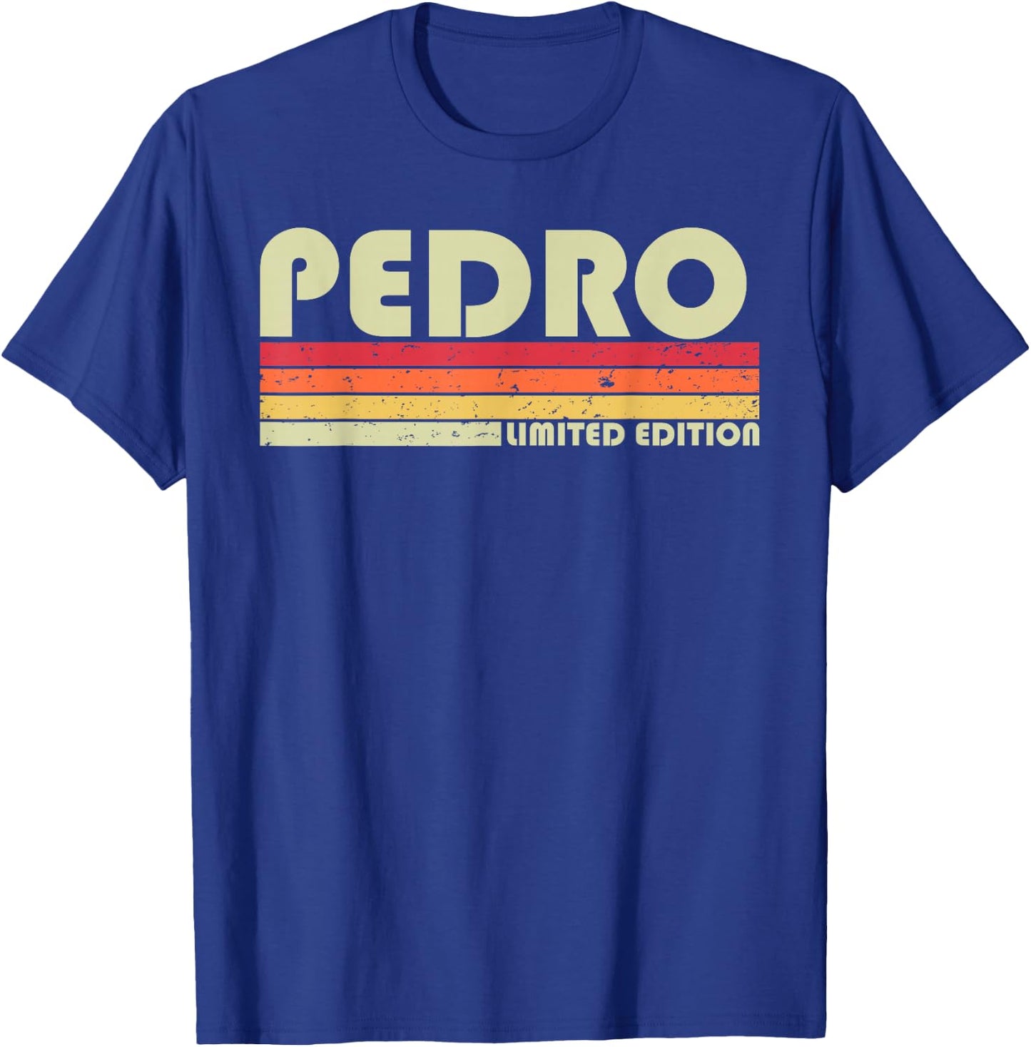 Pedro Gift Name Personalized Funny Retro Vintage Birthday T-Shirt - T-Shirt | Royal