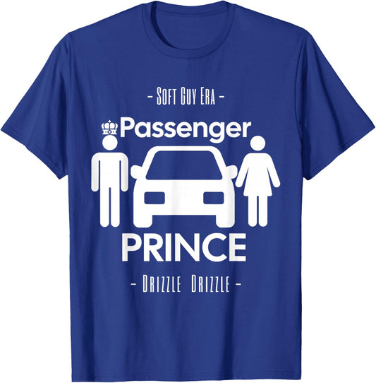 Funny Soft Guy Era Drizzle Drizzle Passenger Prince Parody T-Shirt - T-Shirt | Royal