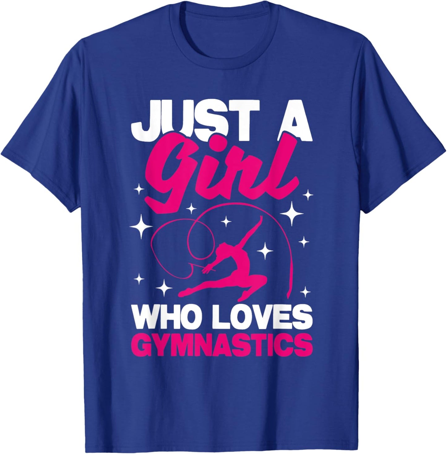 Just A Girl Who Loves Gymnastics - Gymnast Coach Aerobics T-Shirt - T-Shirt | Royal