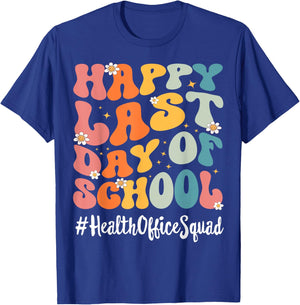 Retro Health Office Squad Happy Last Day Of School Teacher Men Women Kids T-Shirt - T-Shirt | Royal
