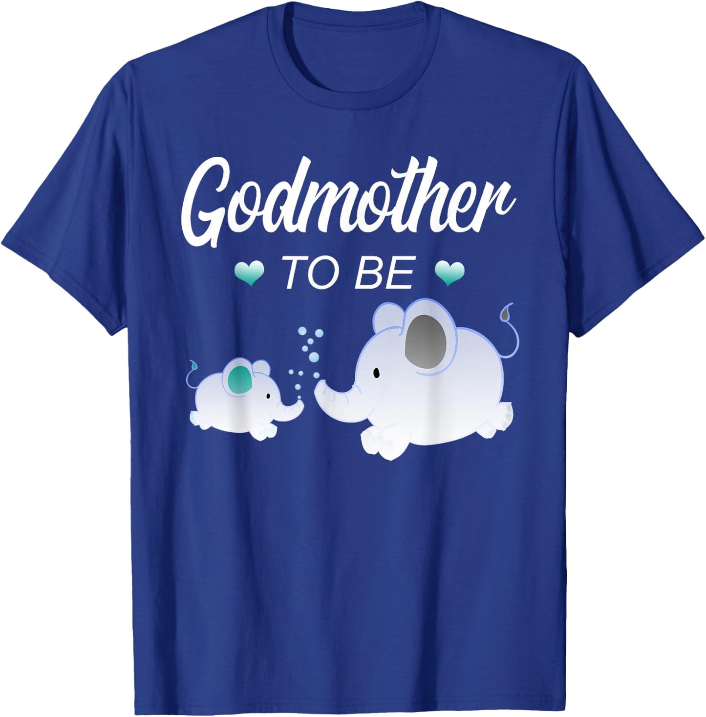 Godmother To Be Elephant Baby Shower For Boy T-Shirt - T-Shirt | Royal