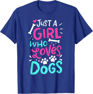 Just a Girl Who Loves Dogs Funny Dog School Dog Trainer T-Shirt - T-Shirt | Royal