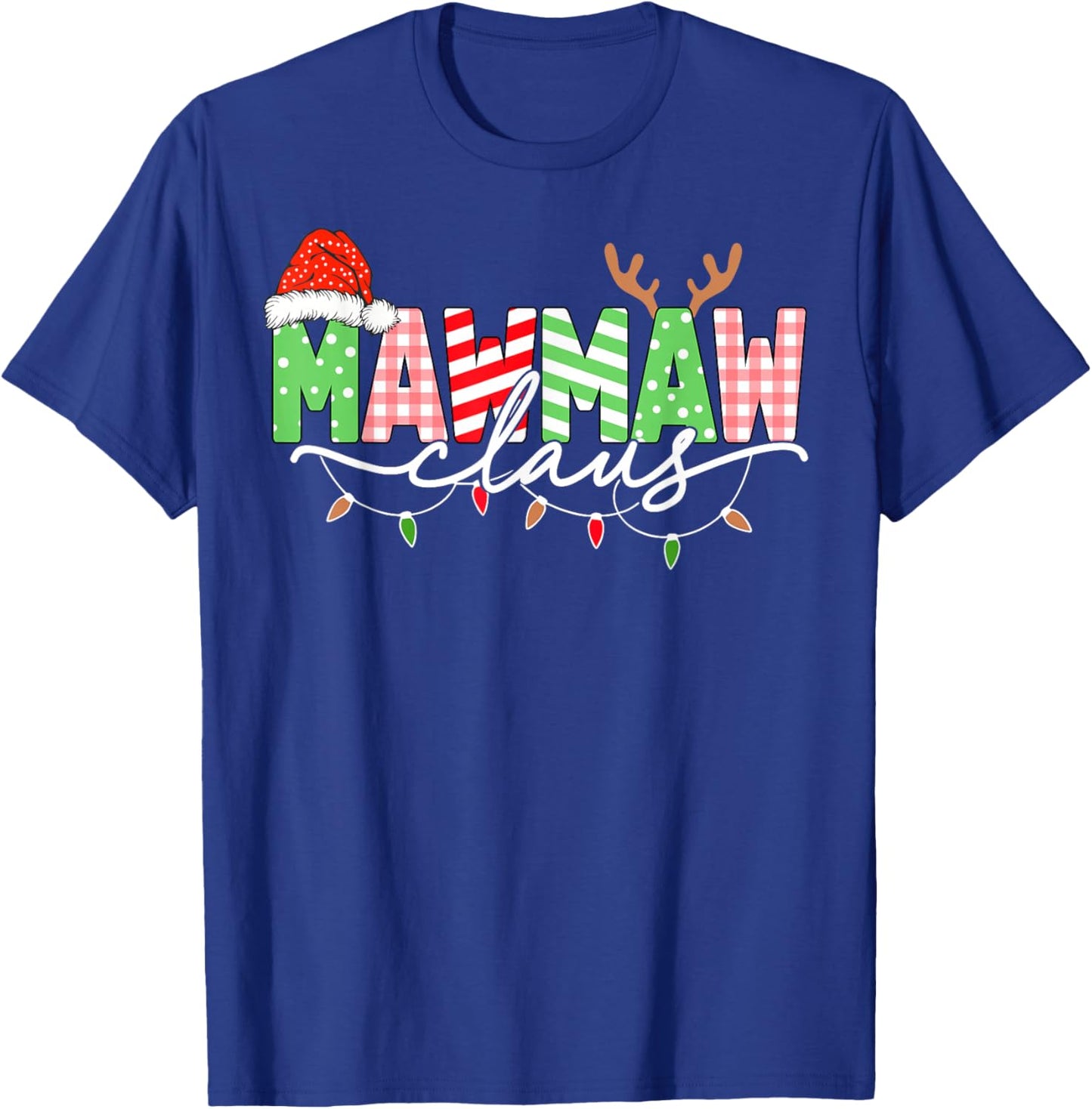Mawmaw Claus Christmas Lights Santa Hat Family Matching T-Shirt - T-Shirt | Royal