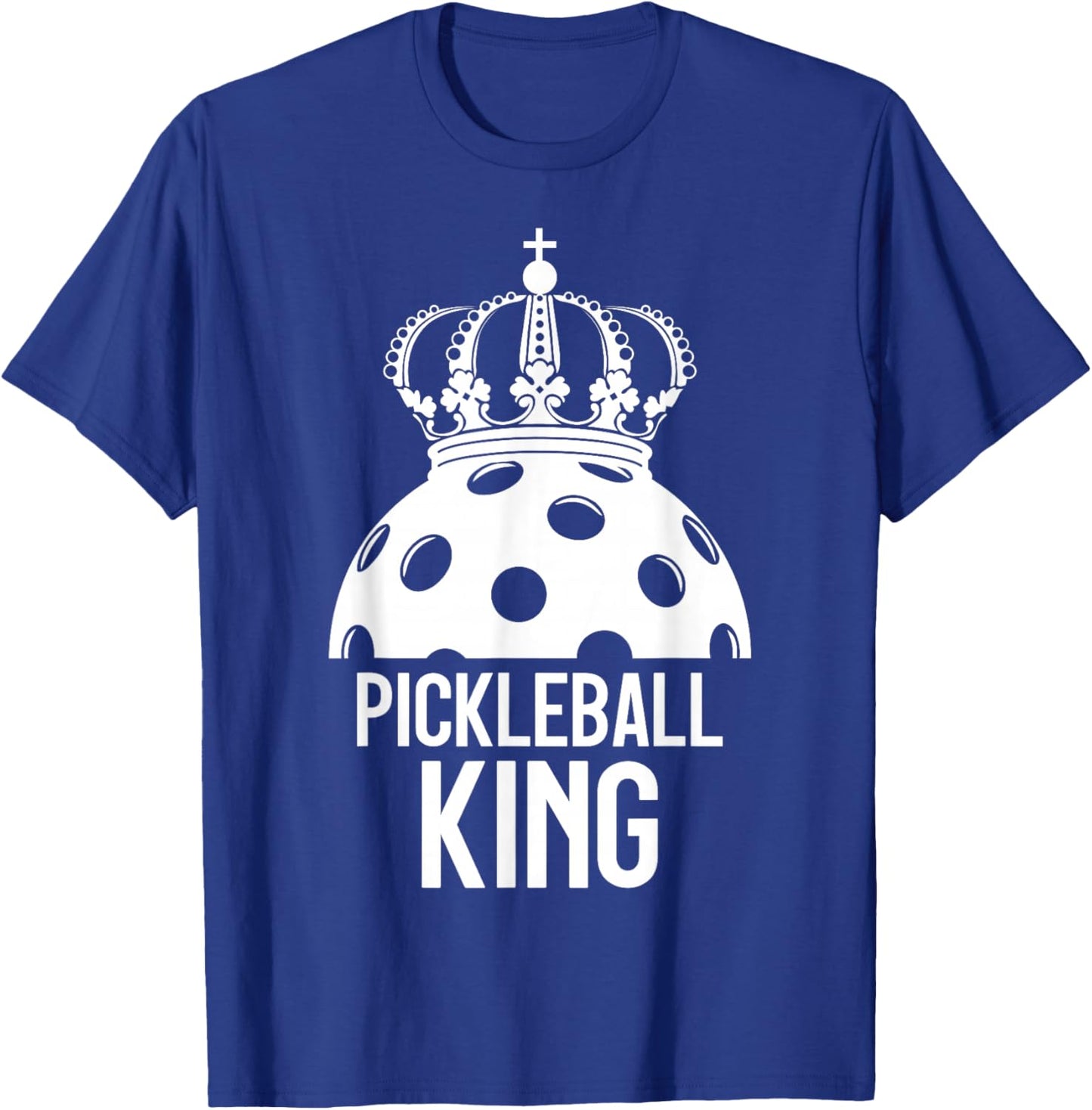 Pickleball Player PICKLEBALL KING T-Shirt - T-Shirt | Royal