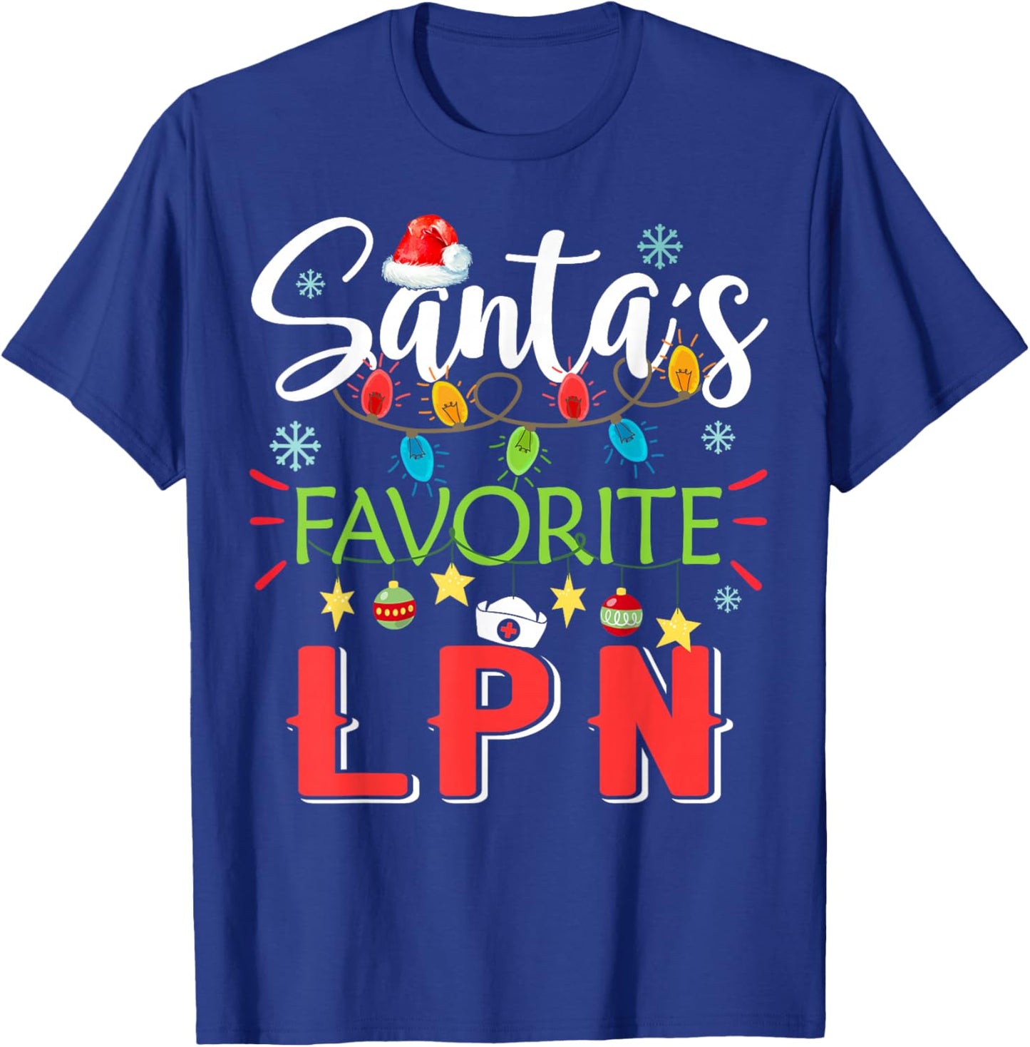 Santa's Favorite LPN Nurse Xmas Light Santa Hat Christmas T-Shirt - T-Shirt | Royal