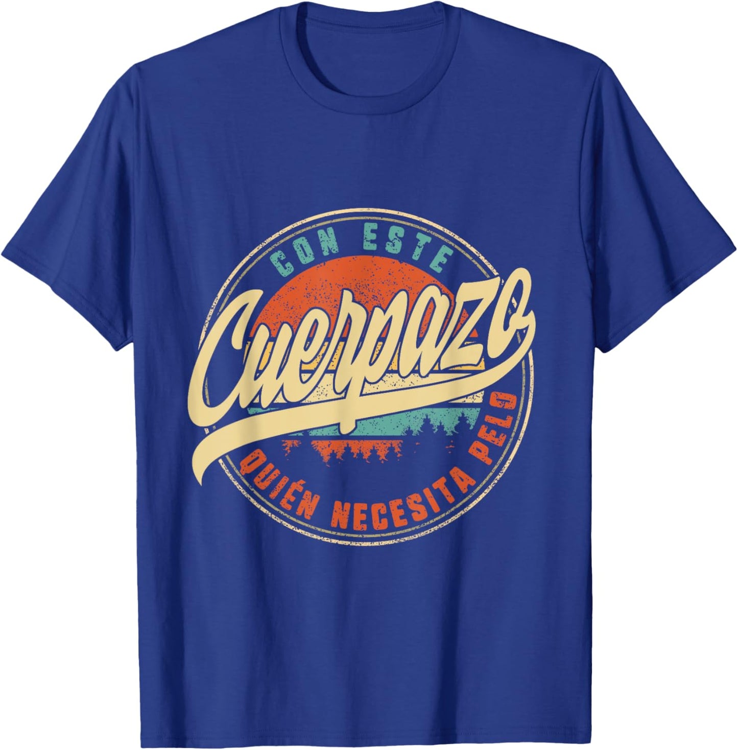 Con Este Cuerpazo Quien Necesita Pelo Herren día del padre p T-Shirt - T-Shirt | Royal