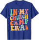 In My Church Camp Era Funny Summer Camping T-Shirt - T-Shirt | Royal