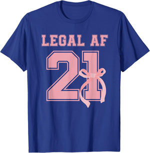 21 Legal AF 21st Birthday Decorations Coquette Bow Ribbon T-Shirt - T-Shirt | Royal