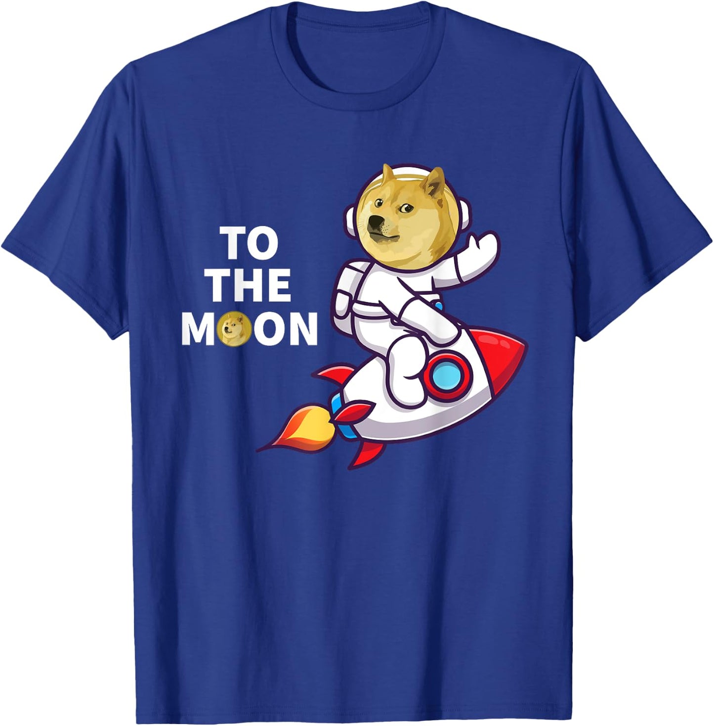 Dogecoin to the Moon Shirt Cool Doge Coin Crypto Currency T-Shirt - T-Shirt | Royal