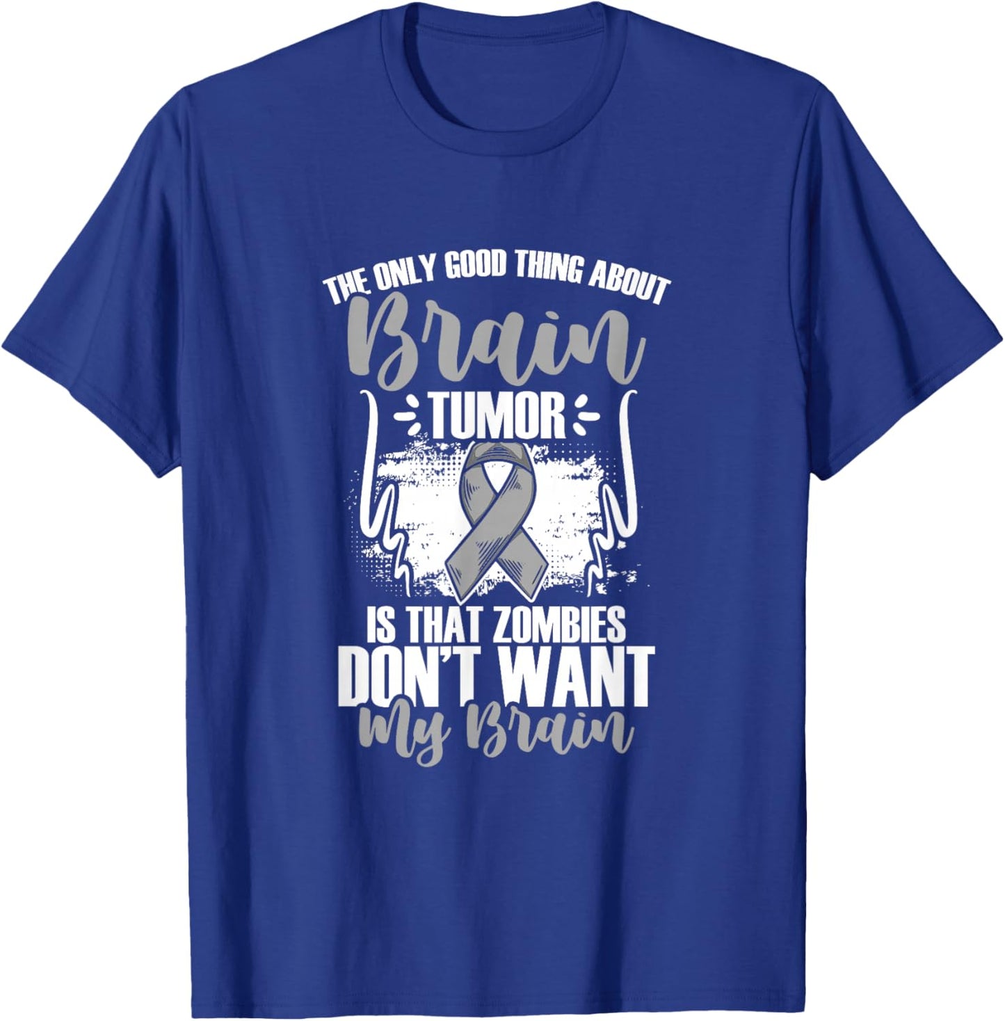 Brain Cancer Survivor Gray Ribbon Funny Brain Tumor T-Shirt - T-Shirt | Royal