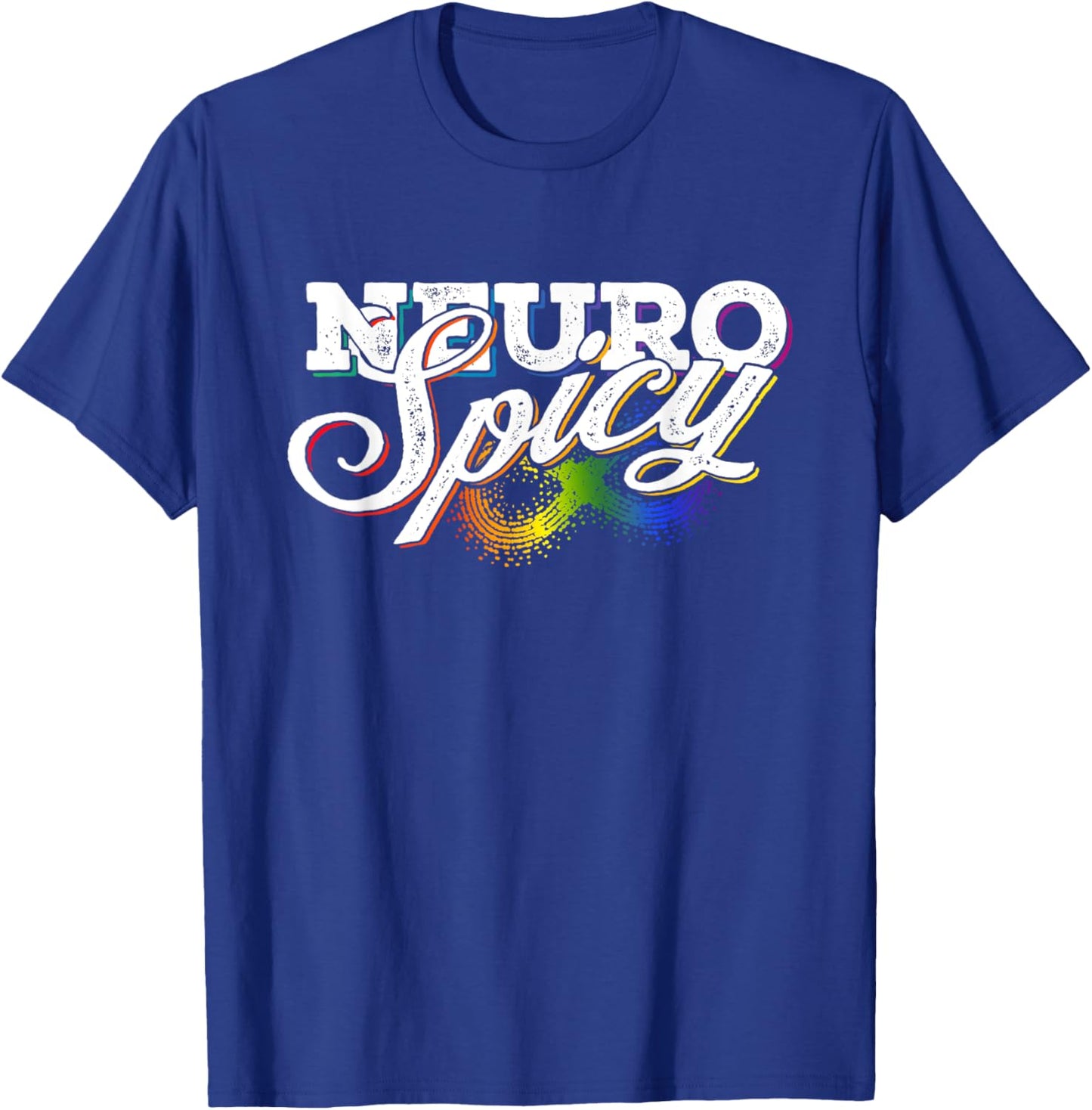 Rainbow Neurospicy Neurodiversity Neurodivergent ADHD Autism T-Shirt - T-Shirt | Royal