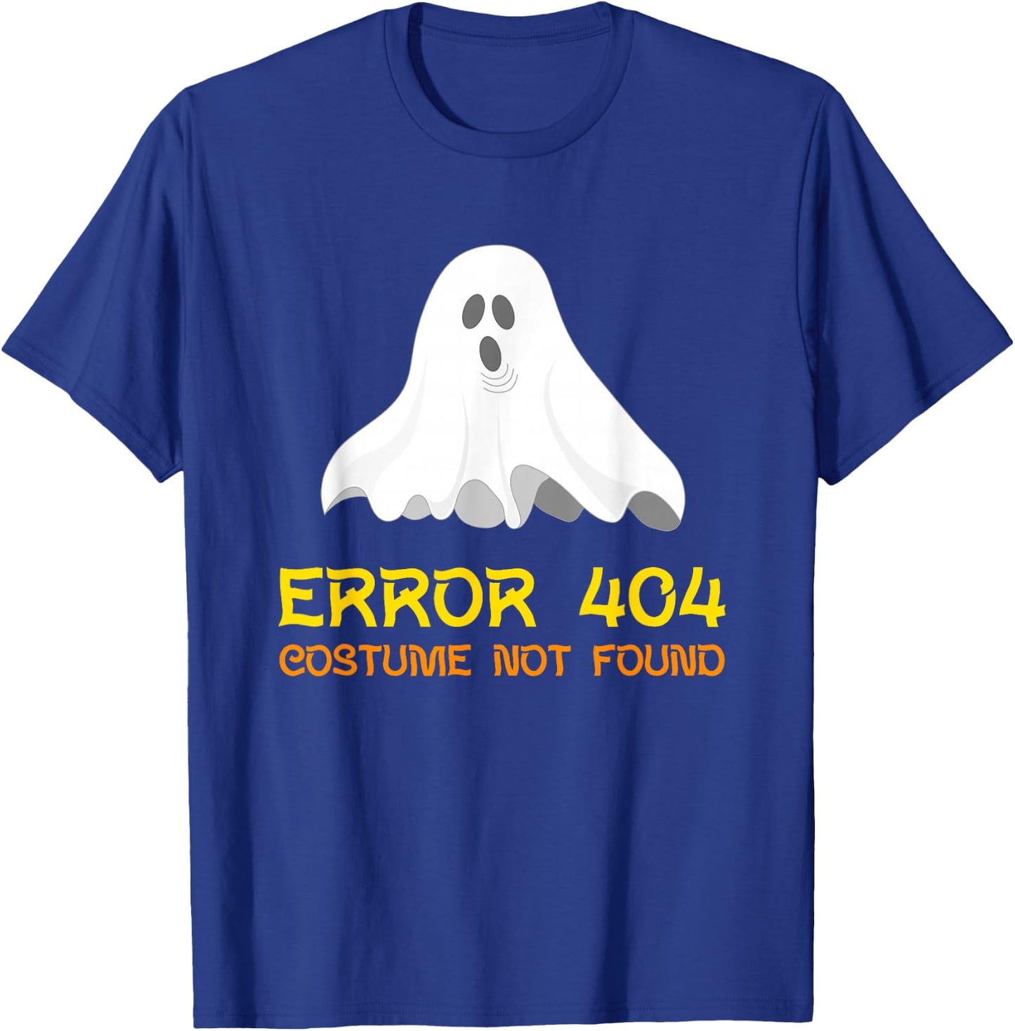 Halloween Shirt Error 404 Costume Not Found T-Shirt - T-Shirt | Royal