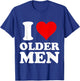 I Love Older Men T-Shirt - T-Shirt | Royal