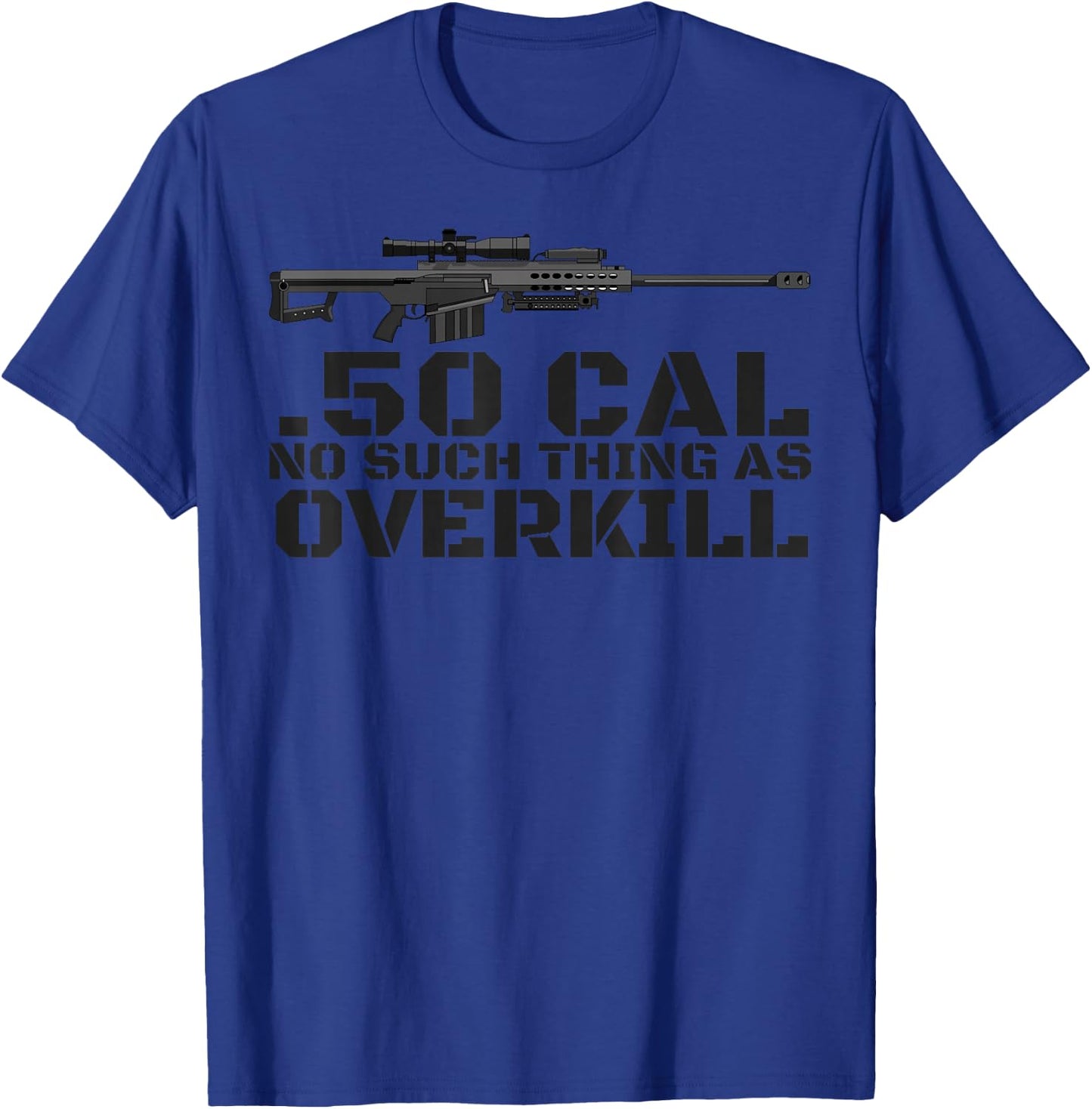 Barrett 50 Cal Gun Love 2nd Amendment Adult Pro Gun T-Shirt - T-Shirt | Royal