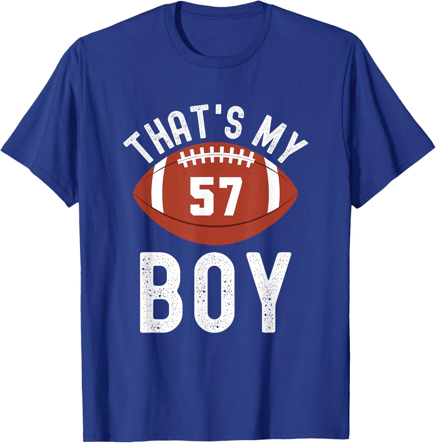 That's My Boy Football Number #57 T-Shirt - T-Shirt | Royal