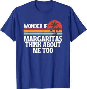 Wonder If Margaritas Think About Me Too Summer T-Shirt - T-Shirt | Royal