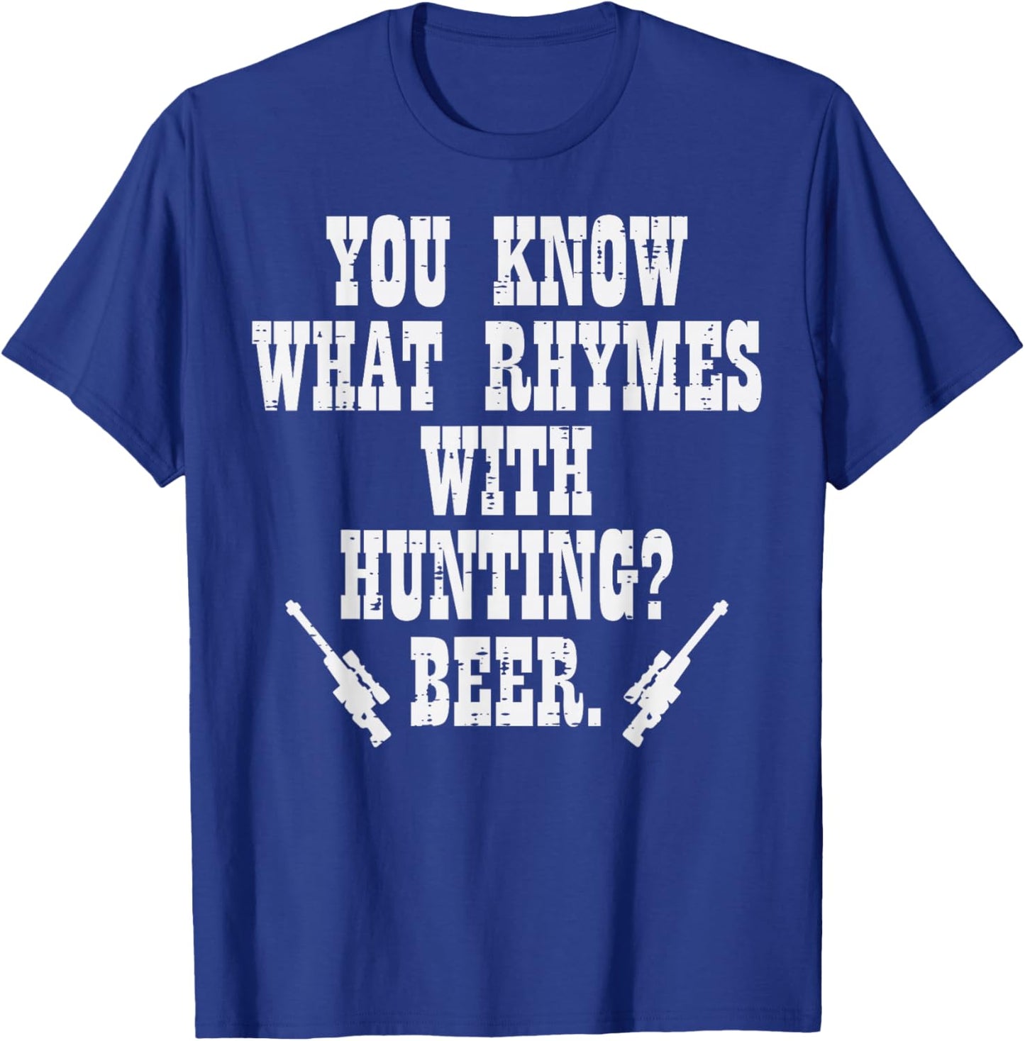 What Rhymes With Hunting Funny Deer Hunter Dad Grandpa Men T-Shirt - T-Shirt | Royal