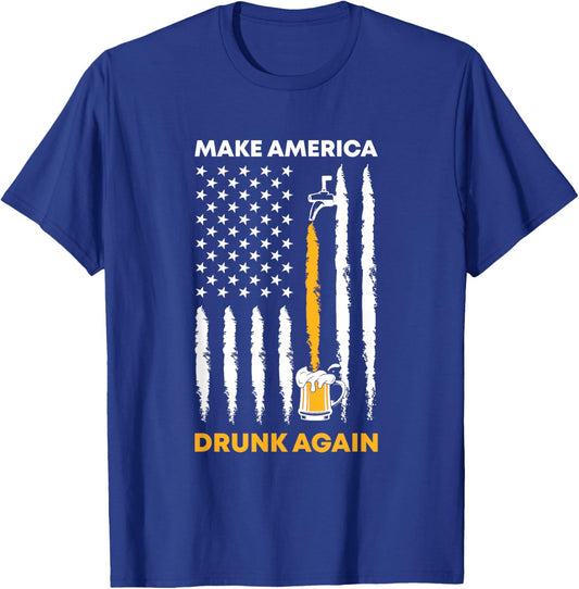 Makes America Drunk Again 4th of July American Flag Women Men T-Shirt - T-Shirt | Royal