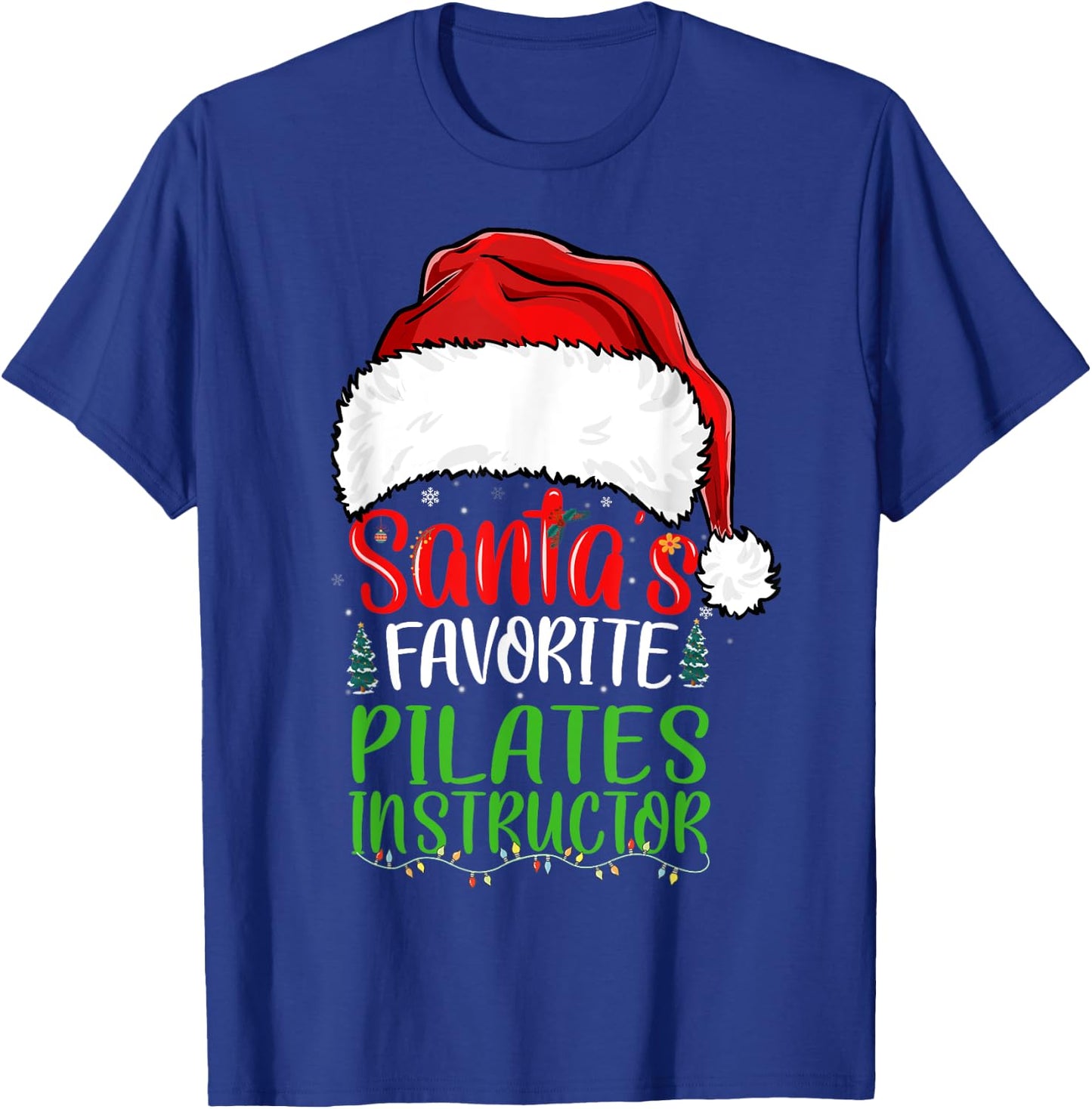 Santa's Favorite Pilates Instructor Funny Christmas T-Shirt - T-Shirt | Royal