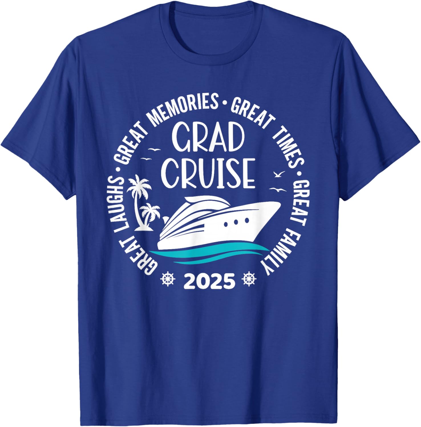 Graduation Cruise Trip Class Of 2025 Senior Summer Vacation T-Shirt - T-Shirt | Royal