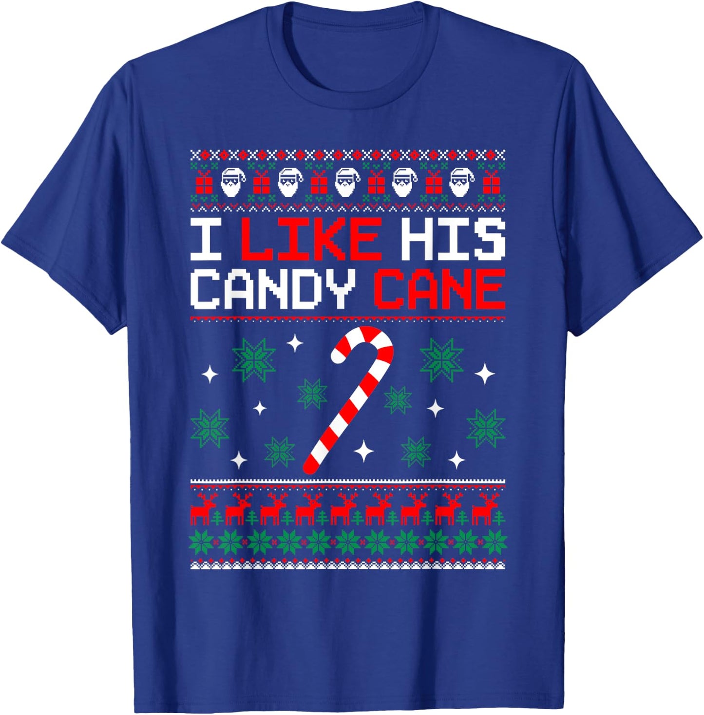 Merry Xmas Funny Couples Christmas Matching I Like His Candy Cane Black -Adults Small T-Shirt - T-Shirt | Royal