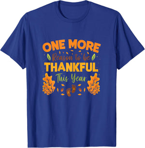One More Reason To Be Thankful Thanksgiving Pregnancy Fall T-Shirt - T-Shirt | Royal