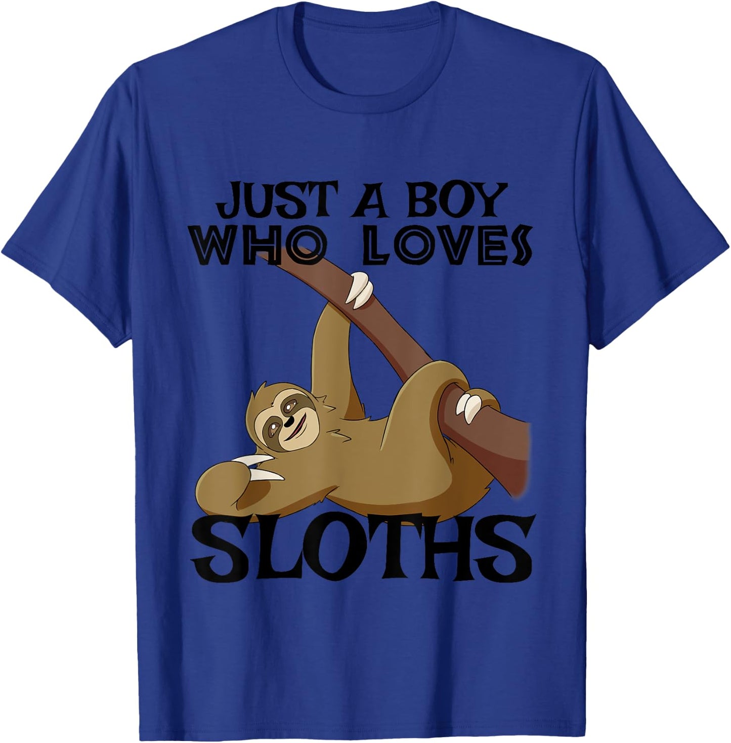 Just a Boy Who Loves Sloths Funny Animal T-Shirt - T-Shirt | Royal