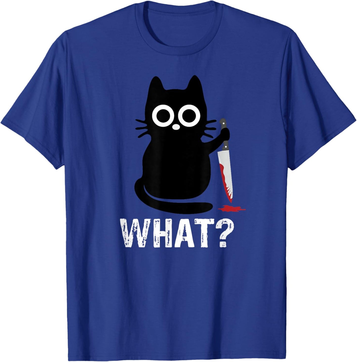 What? Funny Cat With Knife Graphic Design T-Shirt - T-Shirt | Royal