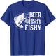 Beer Fishy Fishy Funny Fishing T-Shirt - T-Shirt | Royal
