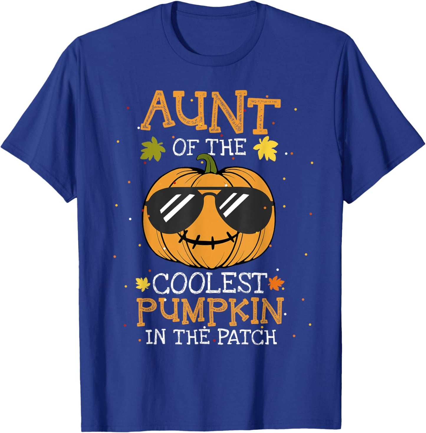 Aunt Of The Coolest Pumpkin In The Patch Halloween T-Shirt - T-Shirt | Royal