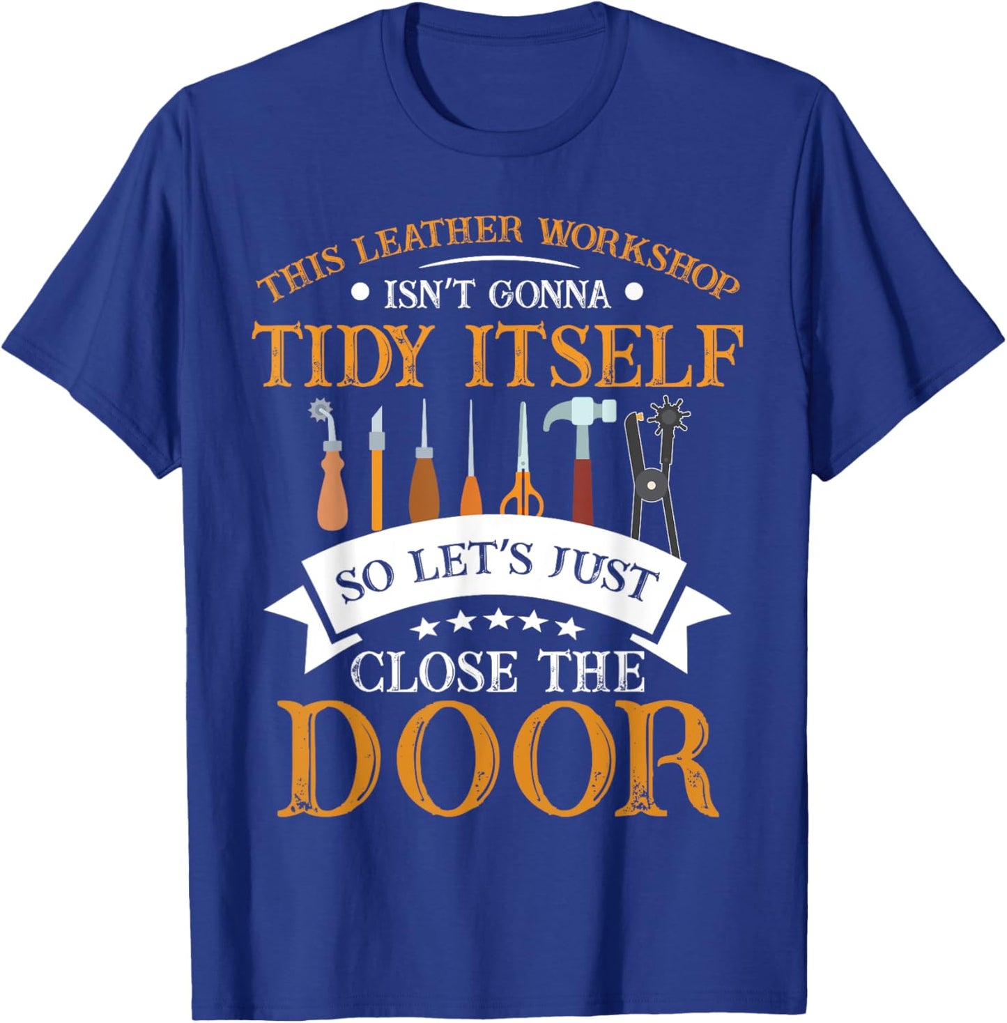 Leathercraft Leatherworking Leatherworker Leathercrafting T-Shirt - T-Shirt | Royal