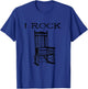 I Rock Rocking Chair Funny Drummer Guitar Gift T-Shirt - T-Shirt | Royal