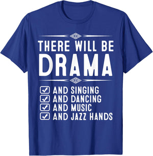 Funny Musical Drama Theatre Gift Broadway Acting Boys Girls T-Shirt - T-Shirt | Royal