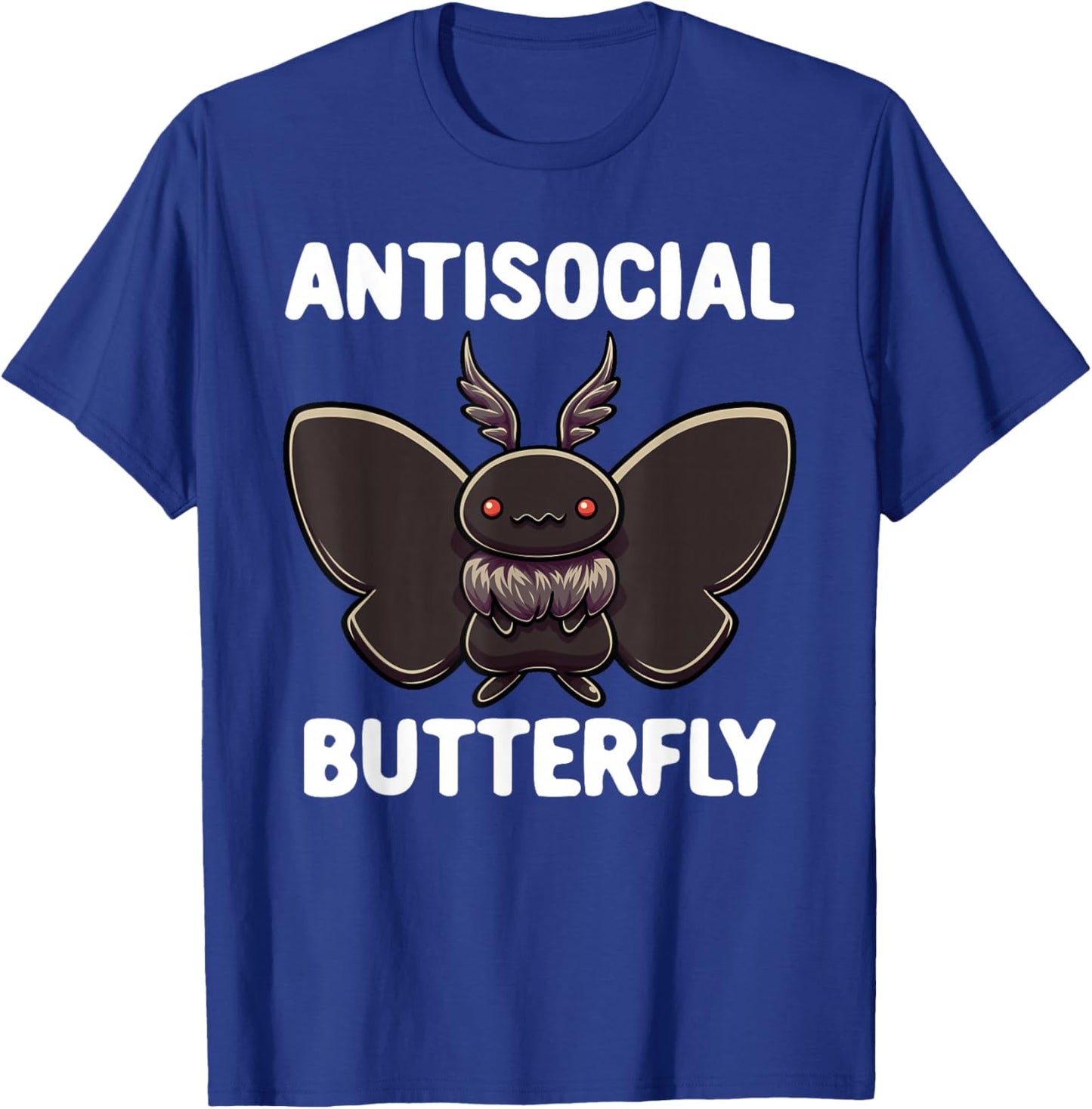 Mothman Shirt Antisocial Butterfly Introvert Cryptid T-Shirt - T-Shirt | Royal