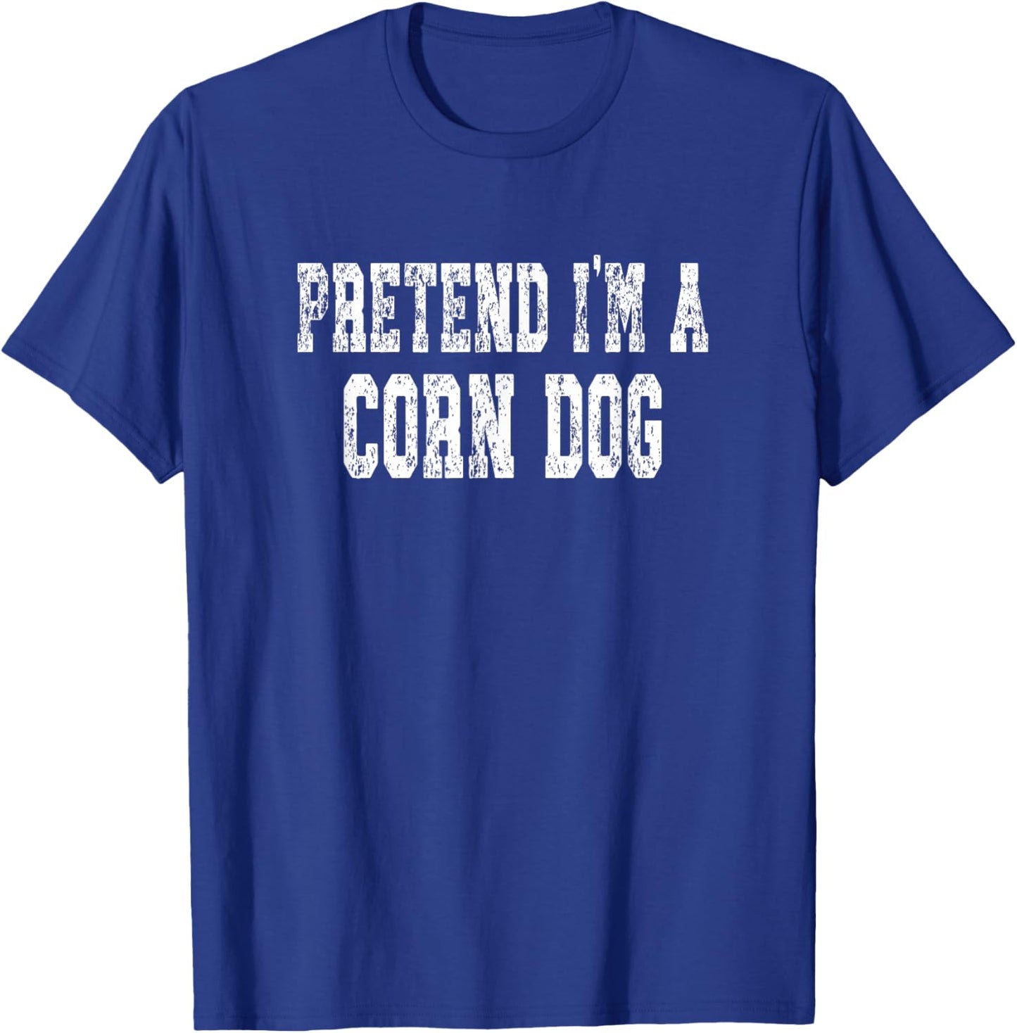 Pretend I'm A Corn Dog - Easy Halloween Costume Women Kids T-Shirt - T-Shirt | Royal