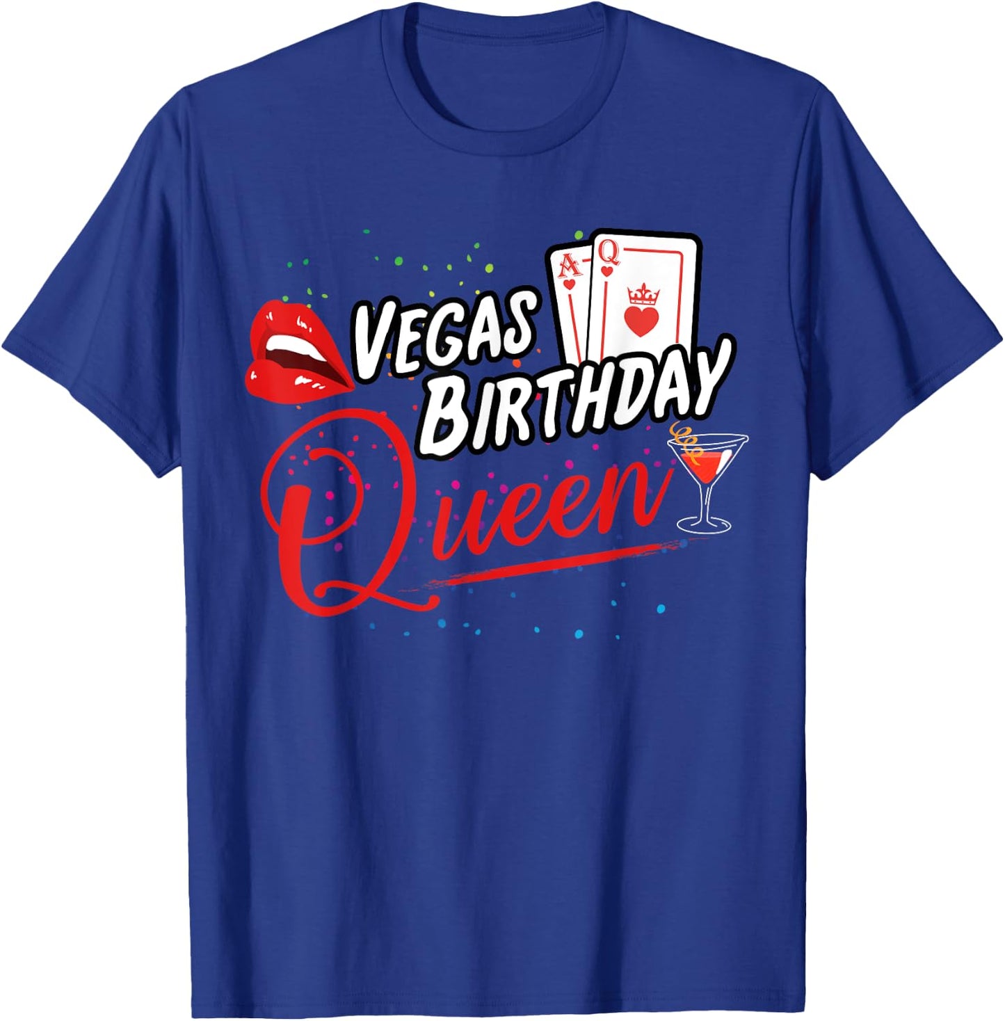 Vegas Birthday Queen Las Vegas Birthday Party T-Shirt - T-Shirt | Royal