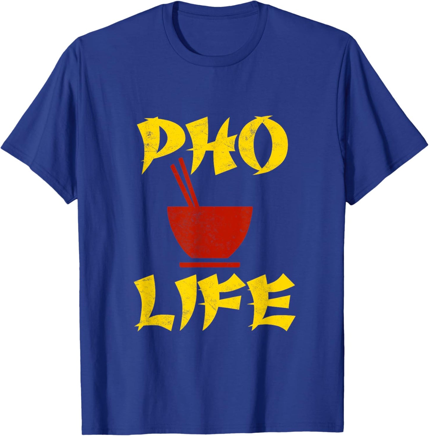 Pho Life Vietnamese Pho Ramen Noodles Soup Asian Food Lover T-Shirt - T-Shirt | Royal
