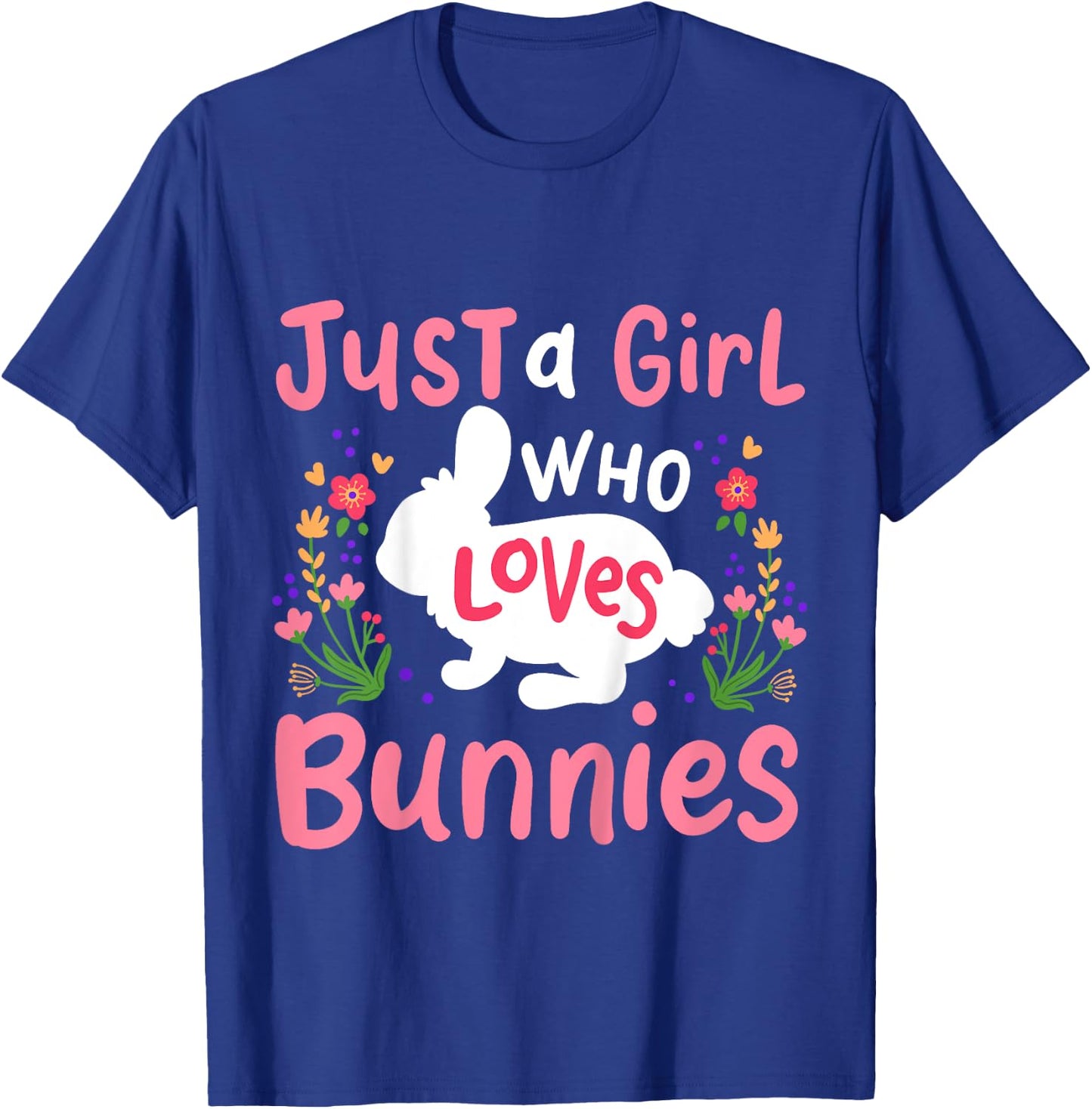 Kids Bunny Rabbit Just A Girl Who Loves Bunnies T-Shirt - T-Shirt | Royal
