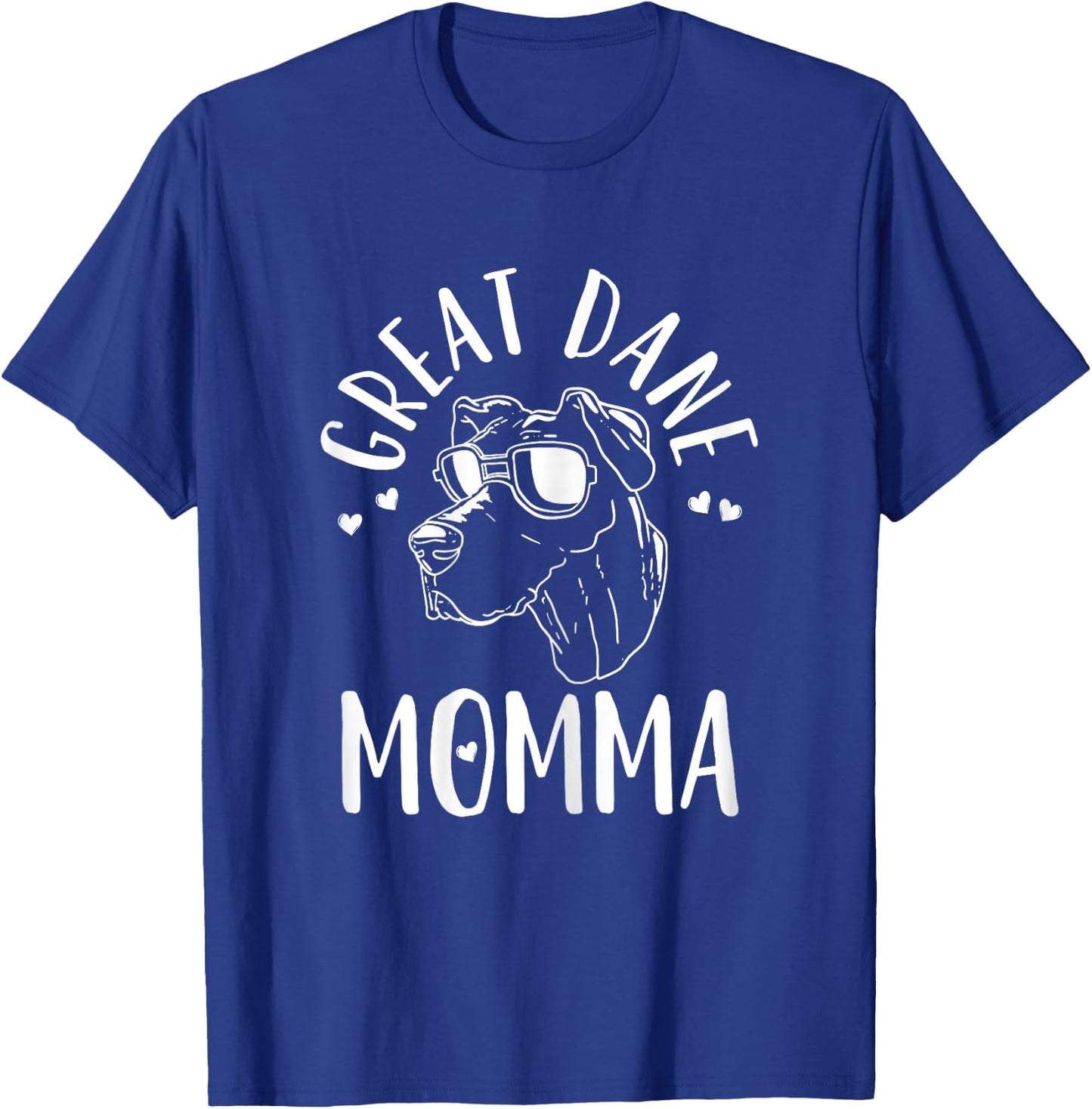 Great Dane Momma Dog Mom Mama Gift T-Shirt - T-Shirt | Royal